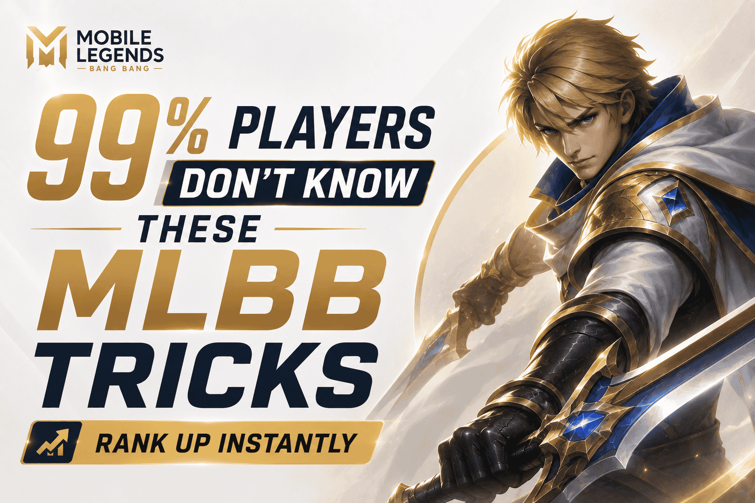 MLBB Tricks to Rank Up Instantly 2026